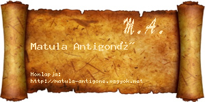 Matula Antigoné névjegykártya